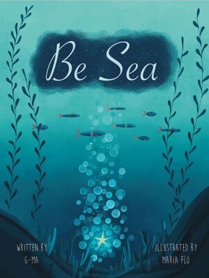 cover image of Be Sea